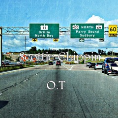 Scottie Chippin / Outta Town