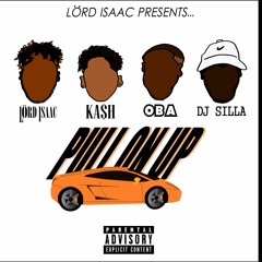 Pull On Up ft OBA [Produced by DJ Silla & T-Man]