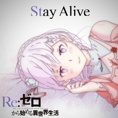 Stay Alive - Re:Zero ED 2 (TV Size English Cover)