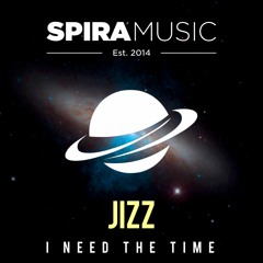 Jizz - I Need The Time [Free Download]