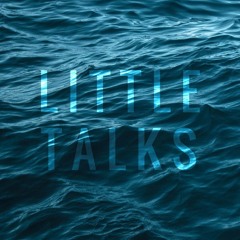 Little Talks (Feat. Jasmin Fuller)