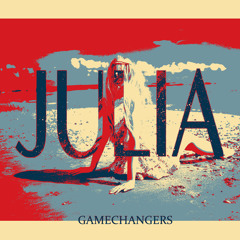 Julia ft. Malcolm Trax