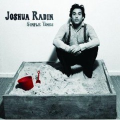 I'd Rather Be With You (Joshua Radin)