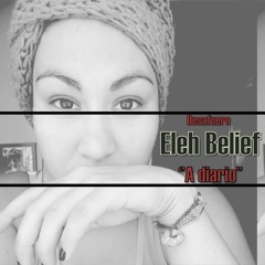 06. A Diario - Eleh Belief (Black Marianne Riddim Instrumental) 2016