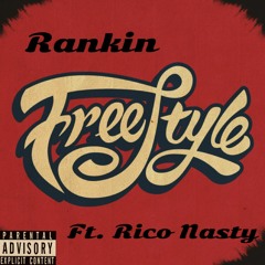 Freestyle Ft. Rico Nasty