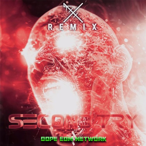 Nasko - Second Try (RXXX Remix)[DOPE EDM NETWORK]