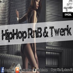 ► 27 | Hip Hop Black RnB Hype Trap & Twerk Urban Club Mix 2016 | by DJ Nightdrop