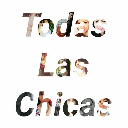 Todas Las Chicas - Demo