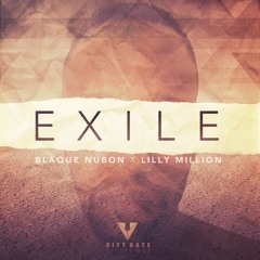Exile - Blaque Nubon x Lilly Million (Prod by Street Carnivore)