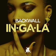 Backwall - In-Ga-La  - OUT NOW