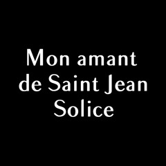 Mon Amant De Saint Jean - Solice (Patrick Bruel cover)