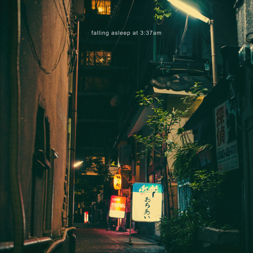 falling asleep at 3:37am (ft. Alex Szotak) (from "Hiraeth" EP)