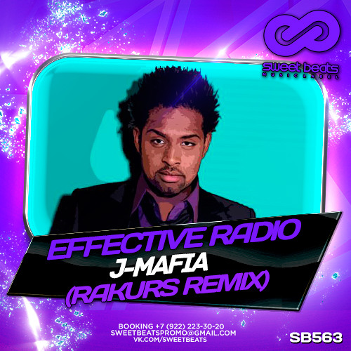 Effective Radio - J-Mafia (Rakurs Radio Edit) by RAKURS