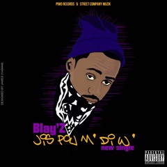 JisPoumDiw by Blay'Z
