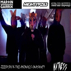 ZEERO ROCK THE ANIMALS (MASHUP)- MATNESS (freedownload)