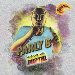 Parly B - Lock off ft Chief Rockas [Preview]