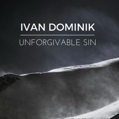 I.Dominik - Unforgivable Sin