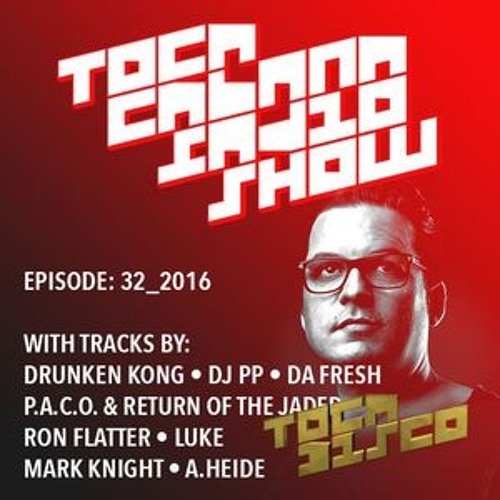 TOCACABANA RADIO SHOW 32_2016 ( click DOWNLOAD ALL )