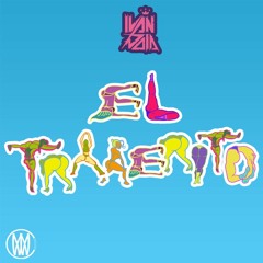 Ivan Dola - El Traserito [Worldwide Exclusive]