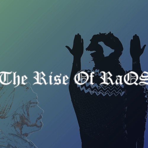 The Rise of Raqs