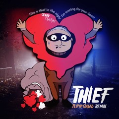 Ookay - Thief (FlipN'Gawd Remix)