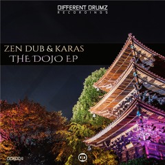 Zen Dub & Karas - Dojo (Different Drumz Recordings) [OUT NOW]
