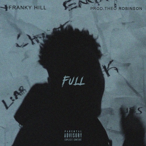Full (prod. Theo Robinson)