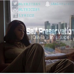 Self Preservation (Olivia's Interlude)