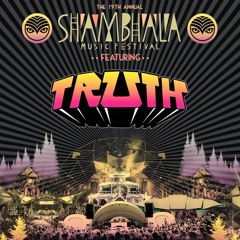 Truth - Live at the Grove Stage - Shambhala 2016