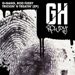Rod Fussy, G-Gang — Stop, Drop & Pop It (Original Mix) [Gangsta House] OUT NOW!