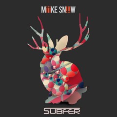 Miike Snow - My Trigger (Subfer Remix)