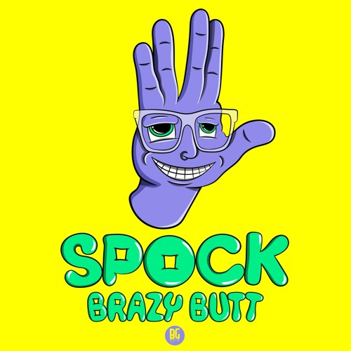 Spock - Brazy Butt