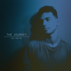 AV3 The MC Ft Luis Bardales Jr. - The Journey