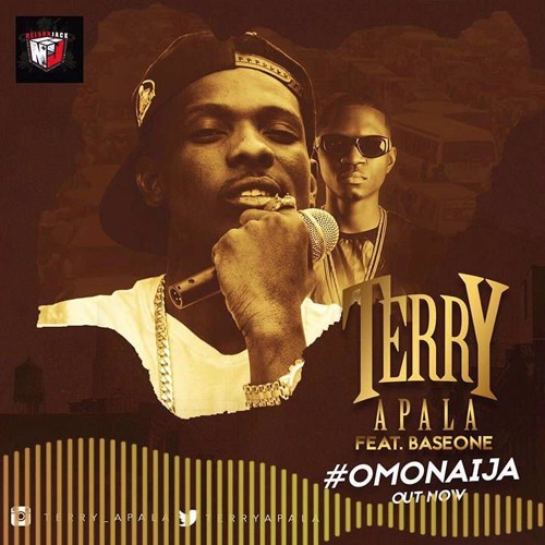 Terry Apala - Omo Naija ft Base One