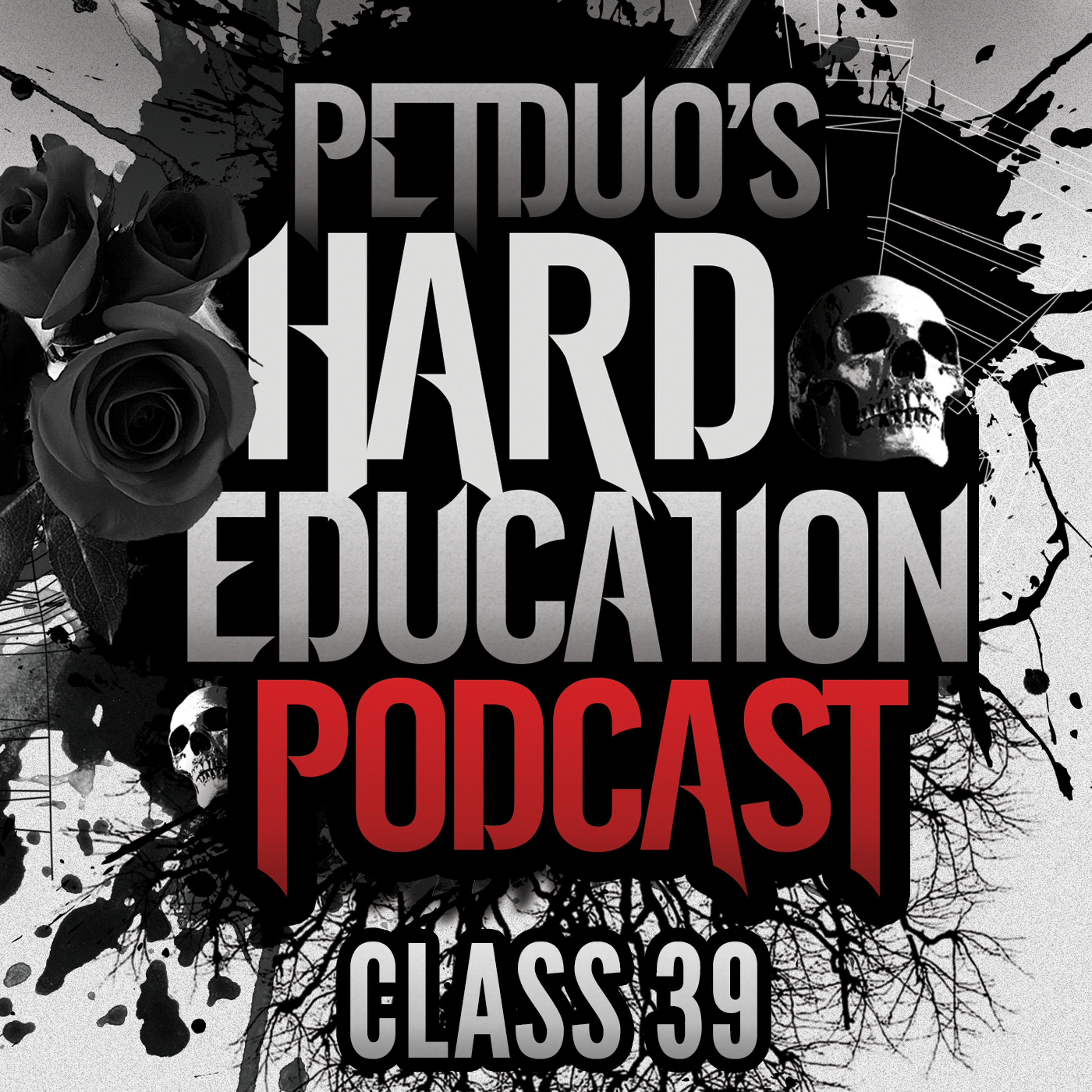 Hard Education Podcast - Class 39 - Jackin' & Stompin' Special episode artwork