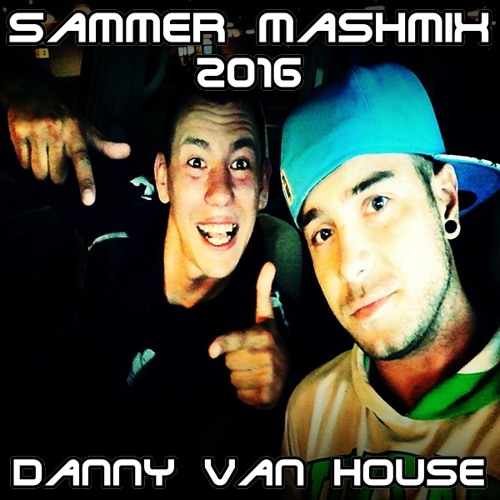 Notarian,Mikro,DJInox,DNF,Vnalogic,Ania Deko-LetsGoToTheSummerParty(DannyVanHouseSummerMashMix2016)