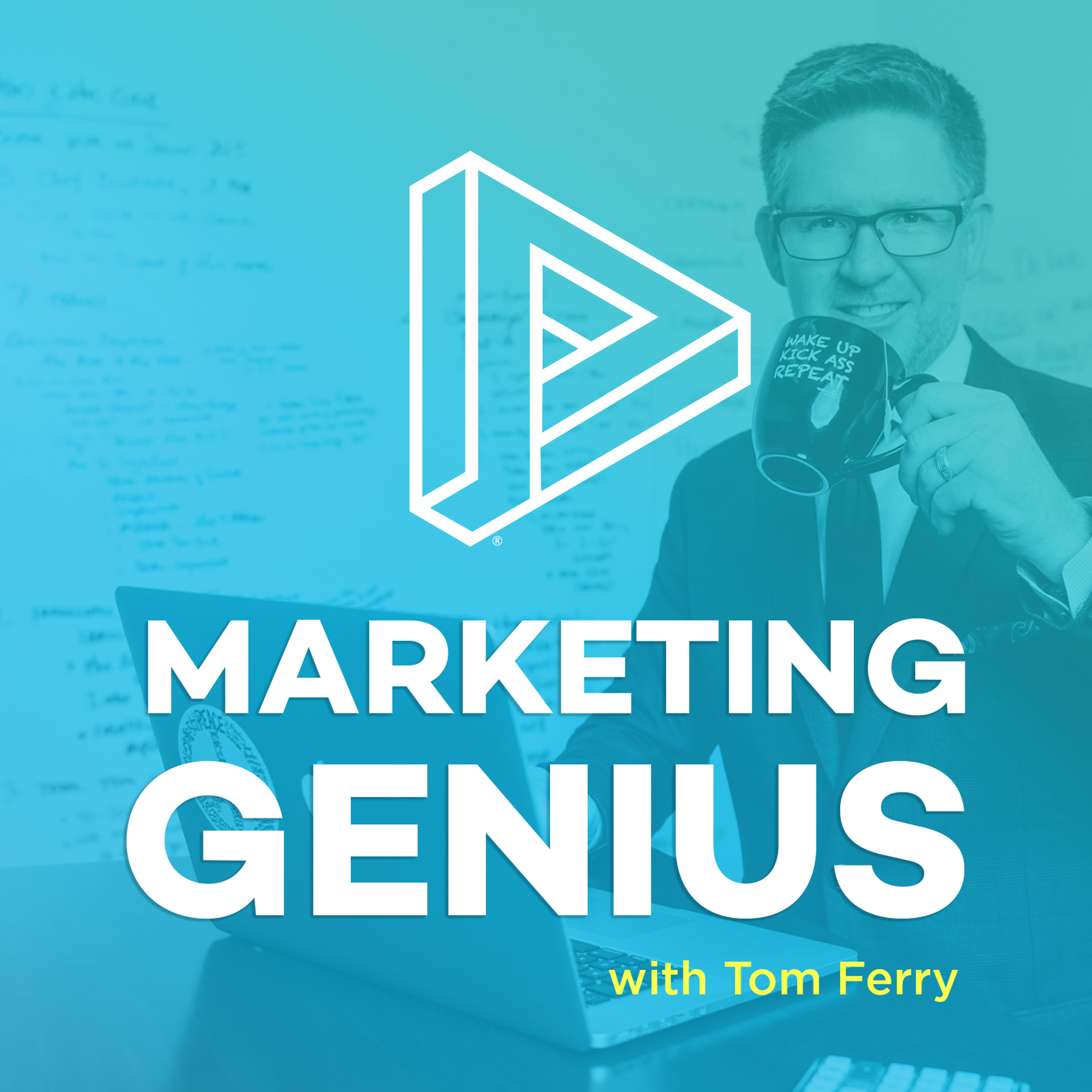 The Right Mindset with Tom Ferry