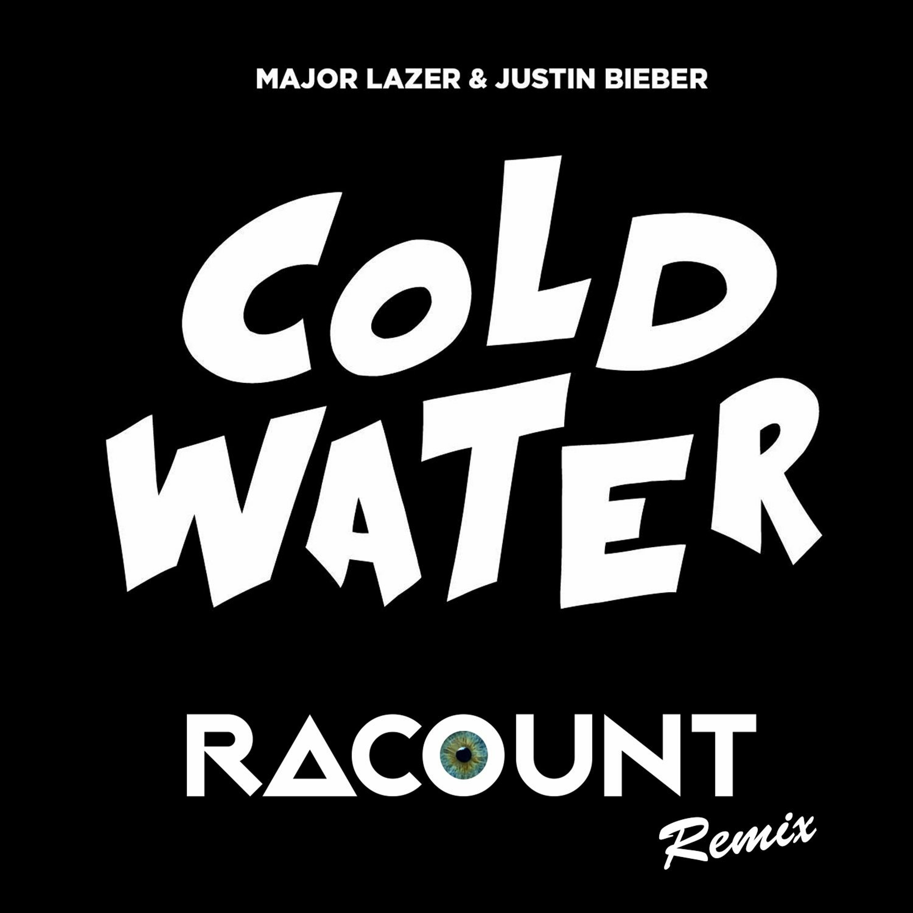 Major Lazer x Justin Bieber - Cold Water (Racount Remix) episode artwork
