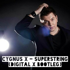 Cygnus X - Superstring (Digital X Bootleg)
