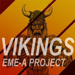 Eme-A Project - Vikings (EURO 2016 ICELAND WAR CHANT)