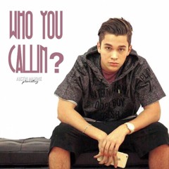 Who You Callin? - Austin Mahone (Rough Snippet)