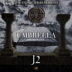 J2 'Umbrella' EPIC TRAILER VERSION Feat. JVZEL