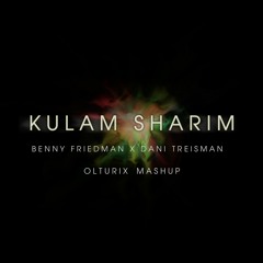 Kulam Sharim vs DJ Tre (Olturix Mashup) *Click "BUY" for a FREE DOWNLOAD!*