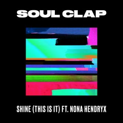 Shine (This Is It) ft. Nona Hendryx (Dimitri From Paris & DJ Rocca Erodiscomix Dubstrumental)
