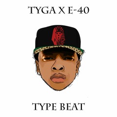 Tyga x E-40 Type Beat - Two Lanez (Free Download: Just Click Buy!)