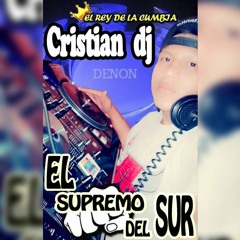 DEMO CUMBIAS JULIO-AGOSTO !!!CRISTIAN DJ!!!(((EL REY DE LA CUMBIA))) 2K16