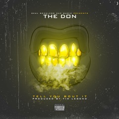 Tell You Bout It [Music Video In Description] [Prod. Tim Legend]