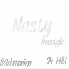 Nasty freestyle