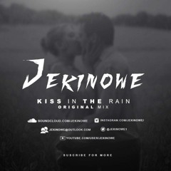 Kiss In The Rain (Original Mix)