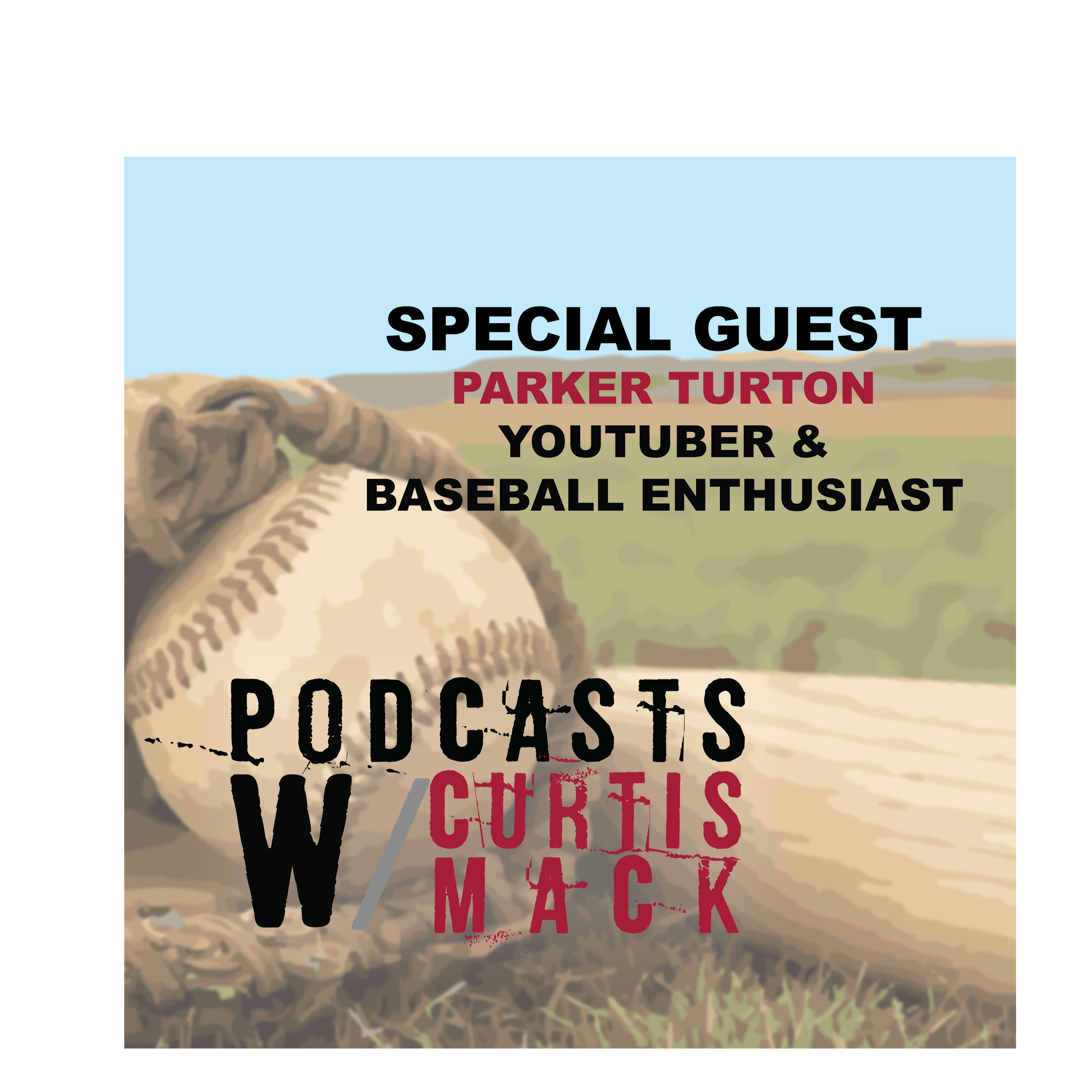 Podcasts w/ Curtis Mack